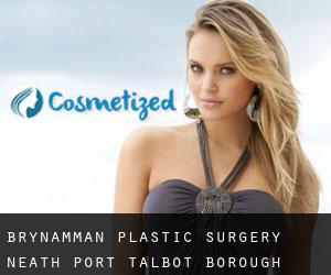 Brynamman plastic surgery (Neath Port Talbot (Borough), Wales)