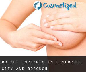 Breast Implants in Liverpool (City and Borough)