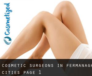 cosmetic surgeons in Fermanagh (Cities) - page 1