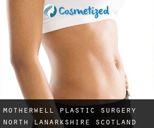 Motherwell plastic surgery (North Lanarkshire, Scotland)