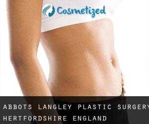 Abbots Langley plastic surgery (Hertfordshire, England)