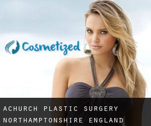 Achurch plastic surgery (Northamptonshire, England)