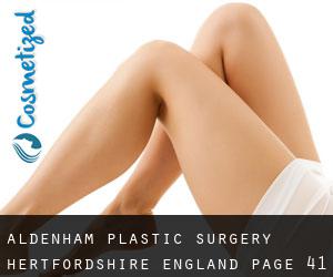 Aldenham plastic surgery (Hertfordshire, England) - page 41
