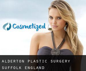 Alderton plastic surgery (Suffolk, England)
