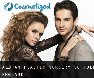 Aldham plastic surgery (Suffolk, England)