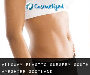 Alloway plastic surgery (South Ayrshire, Scotland)