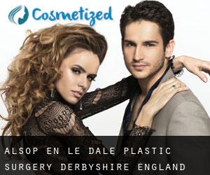 Alsop en le Dale plastic surgery (Derbyshire, England)