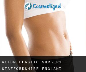Alton plastic surgery (Staffordshire, England)