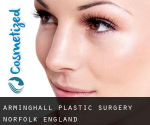 Arminghall plastic surgery (Norfolk, England)