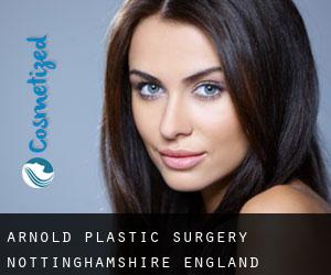 Arnold plastic surgery (Nottinghamshire, England)