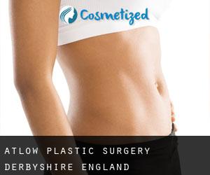Atlow plastic surgery (Derbyshire, England)