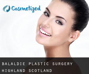 Balaldie plastic surgery (Highland, Scotland)