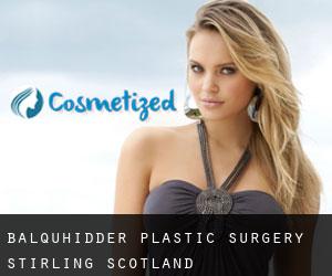Balquhidder plastic surgery (Stirling, Scotland)