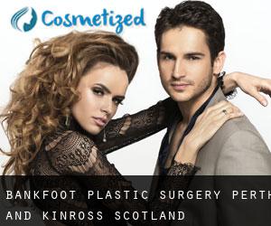 Bankfoot plastic surgery (Perth and Kinross, Scotland)