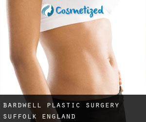 Bardwell plastic surgery (Suffolk, England)