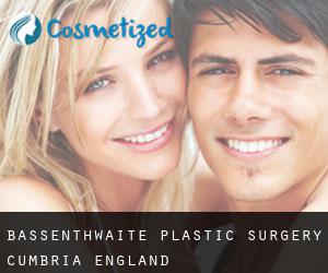 Bassenthwaite plastic surgery (Cumbria, England)