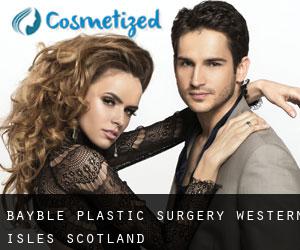 Bayble plastic surgery (Western Isles, Scotland)