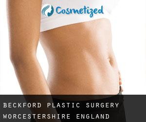 Beckford plastic surgery (Worcestershire, England)