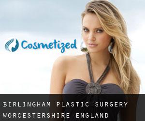 Birlingham plastic surgery (Worcestershire, England)