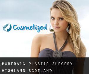 Boreraig plastic surgery (Highland, Scotland)