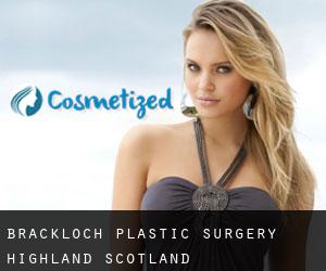 Brackloch plastic surgery (Highland, Scotland)