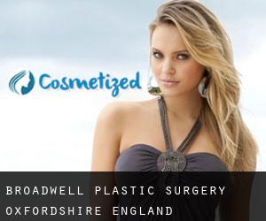 Broadwell plastic surgery (Oxfordshire, England)