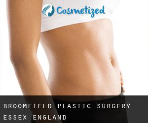 Broomfield plastic surgery (Essex, England)