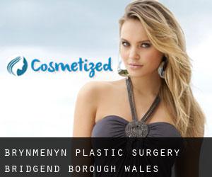 Brynmenyn plastic surgery (Bridgend (Borough), Wales)