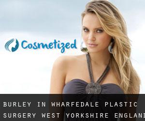 Burley in Wharfedale plastic surgery (West Yorkshire, England)