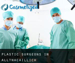 Plastic Surgeons in Alltnacaillich