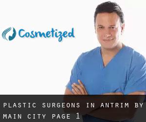 Plastic Surgeons in Antrim by main city - page 1