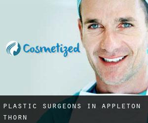 Plastic Surgeons in Appleton Thorn