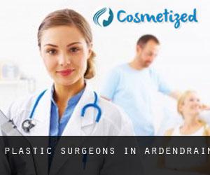 Plastic Surgeons in Ardendrain