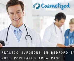Plastic Surgeons in Bedford by most populated area - page 1