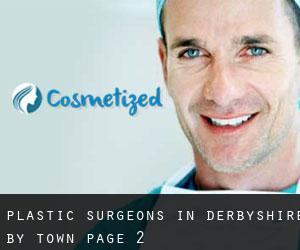 Plastic Surgeons in Derbyshire by town - page 2