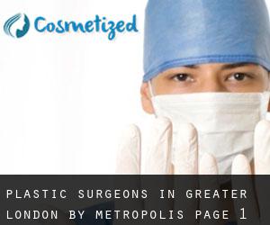Plastic Surgeons in Greater London by metropolis - page 1