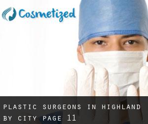 Plastic Surgeons in Highland by city - page 11
