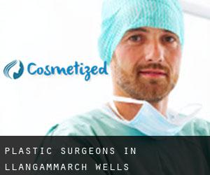 Plastic Surgeons in Llangammarch Wells