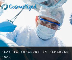 Plastic Surgeons in Pembroke Dock