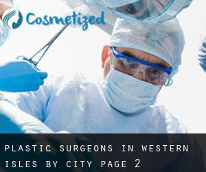 Plastic Surgeons in Western Isles by city - page 2