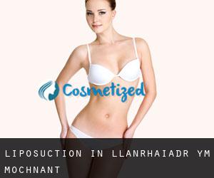 Liposuction in Llanrhaiadr-ym-Mochnant