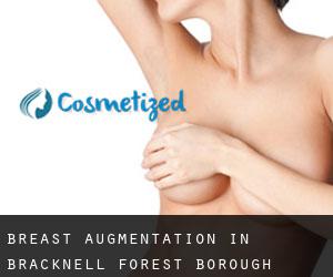 Breast Augmentation in Bracknell Forest (Borough)