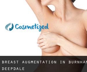 Breast Augmentation in Burnham Deepdale