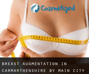 Breast Augmentation in Carmarthenshire by main city - page 3