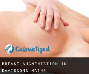 Breast Augmentation in Davidsons Mains