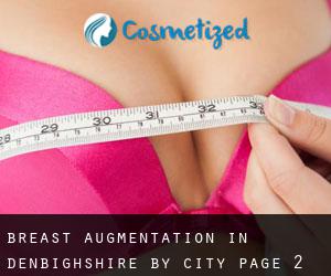 Breast Augmentation in Denbighshire by city - page 2
