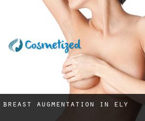 Breast Augmentation in Ely