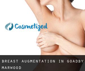 Breast Augmentation in Goadby Marwood