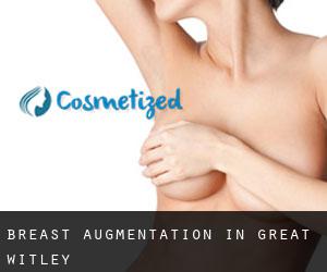 Breast Augmentation in Great Witley