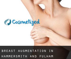 Breast Augmentation in Hammersmith and Fulham Breast Augmentation in Hammersmith and Fulham